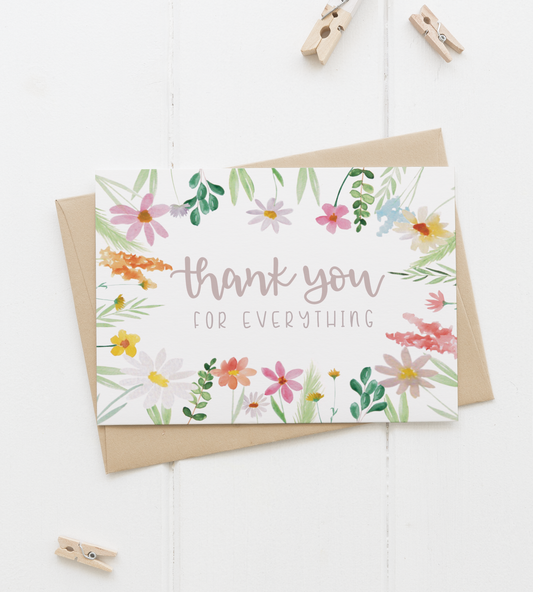Thank you for everything A6 Greeting Card