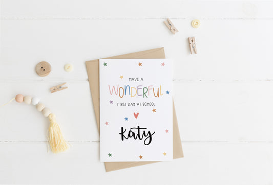 Personalised 'Have a Wonderful First Day' Greeting Card