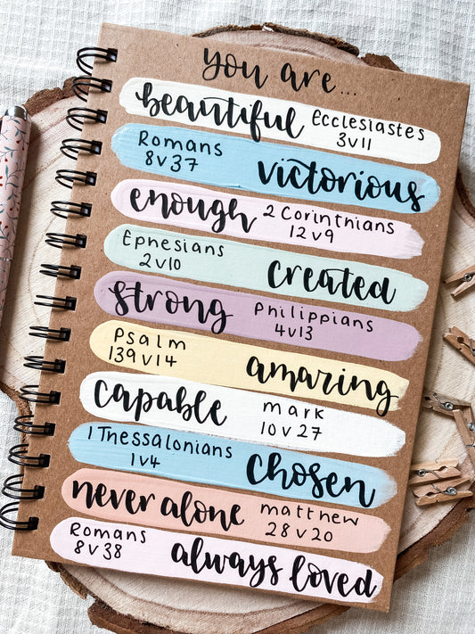 You are... Personalised Scripture Verse Handpainted notebook