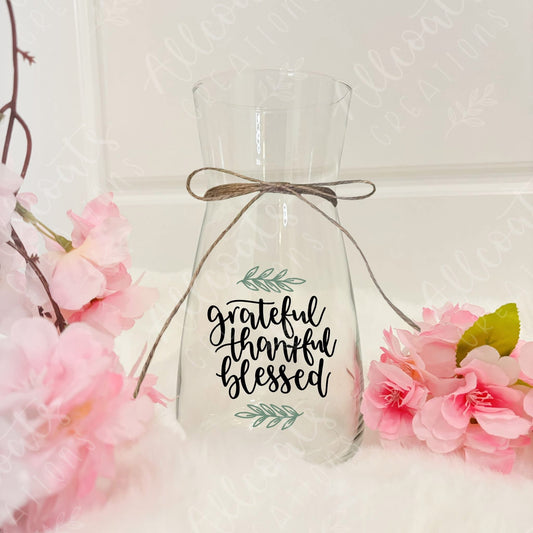 Grateful Thankful Blessed Glass Vase Plant Pot
